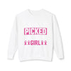 Cancer Picked The Wrong Girl Sweatshirt | Cancer Survivor Clothing | Warrior Wear