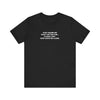 Don't Ask What I Do For Fun' Funny Quote T-Shirt