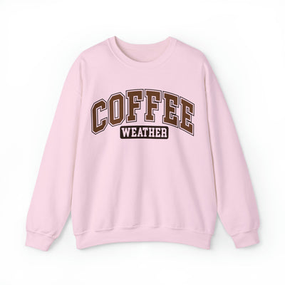 Coffee Lover's Sweatshirt | "Coffee Weather" Cozy Pullover