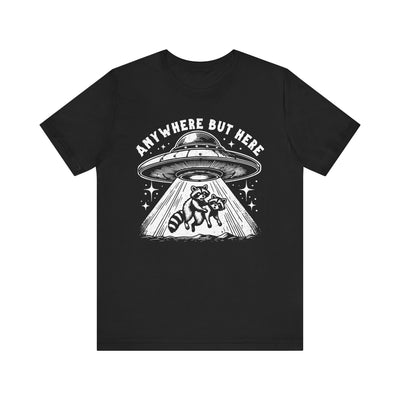 Anywhere But Here Racoon UFO T-Shirt | Trash Panda UAP