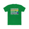 Anti-Social Drugs Not Hugs Don't Touch Me T-Shirt