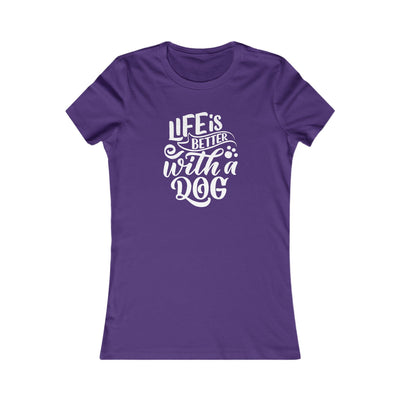 Life is Better With a Dog' | Women's Pet Lover's Typographic T-Shirt |  Dog Companion Gifts