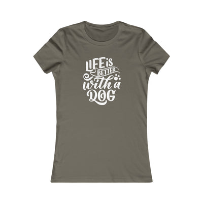 Life is Better With a Dog' | Women's Pet Lover's Typographic T-Shirt |  Dog Companion Gifts