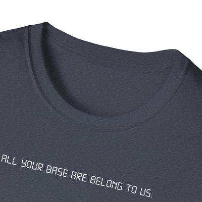 All Your Base Are Belong To Us T-Shirt | Zero Wing Retro Gamer Meme Tee