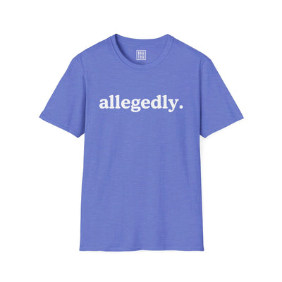 Allegedly Funny Lawyer T-Shirt | Legal Humor T-Shirt