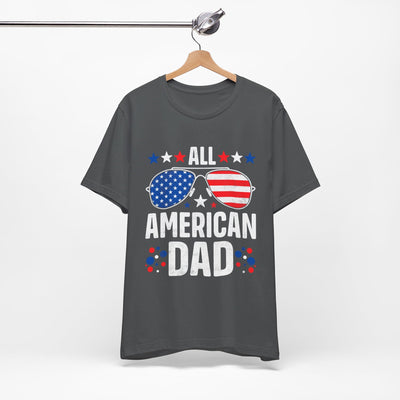 All American Dad T-Shirt | Patriotic Gift for Dad