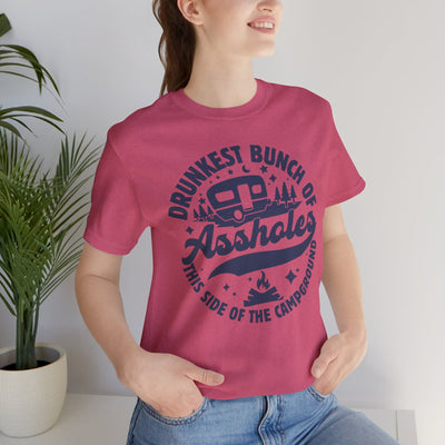 Drunkest Bunch in the Campground T-Shirt | Camper Humor Tee