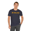 "In College" T-Shirt | Funny Student Life Tee