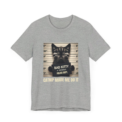 Criminal Cat Mugshot T-Shirt | Catnip Made Me Do it | Naughty Kitty Graphic Tee