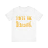 Don't Hate Me Because I'm Beardiful' T-Shirt | Men's Funny Quote T-Shirt