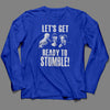 Long-Sleeve Let's Get Ready to Stumble T-Shirt