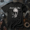 Stoned to the Bone T-Shirt