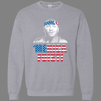 Merica Foist Sweatshirt