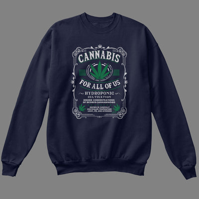 Cannabis for All Sweatshirt