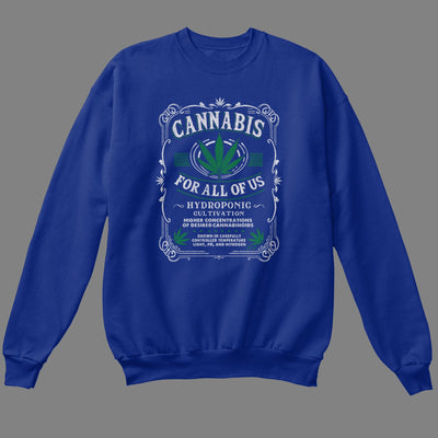 Cannabis for All Sweatshirt